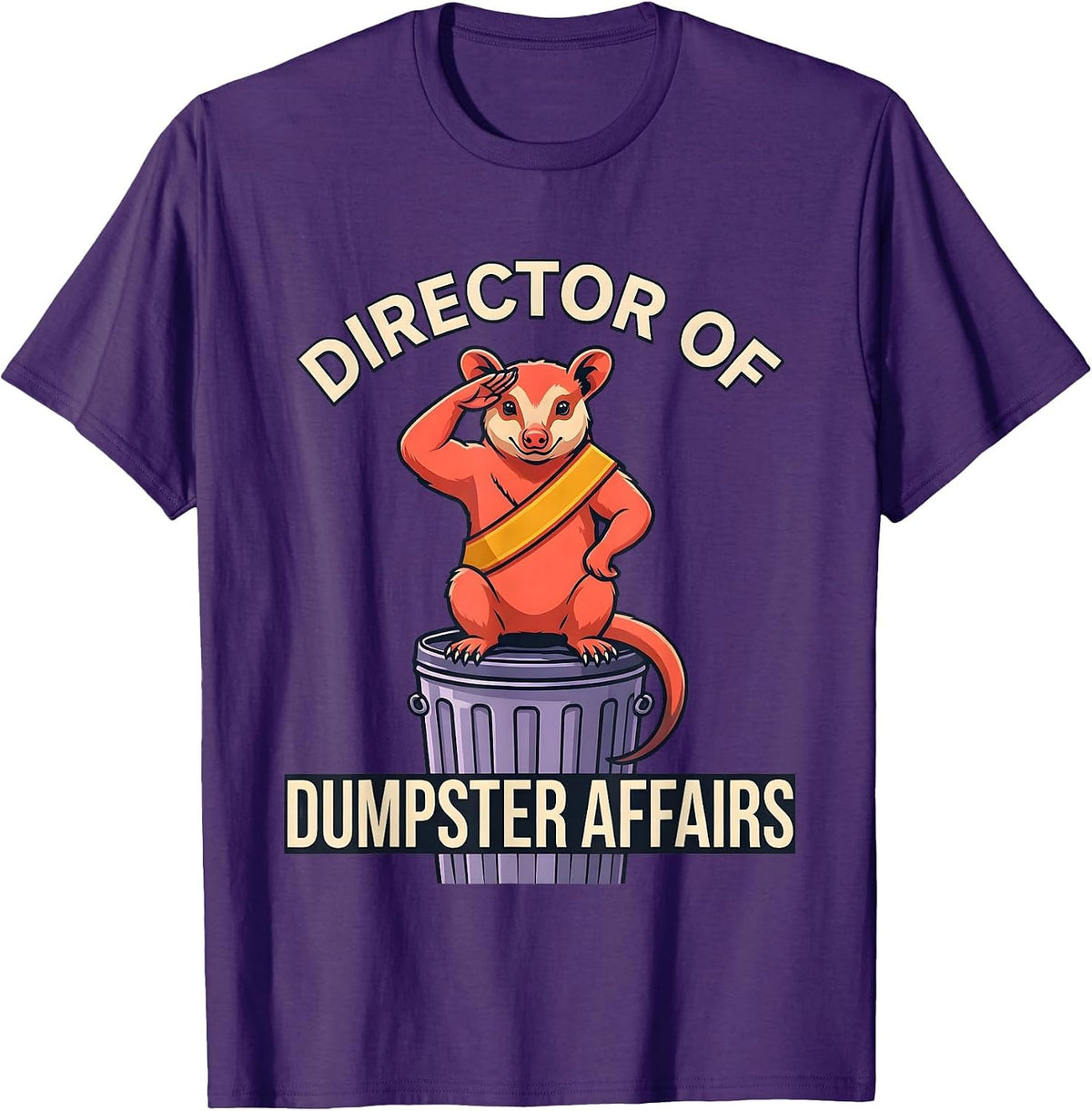 Director Of Dumpster Affairs Funny Opossum Meme Humor T-Shirt - Purple