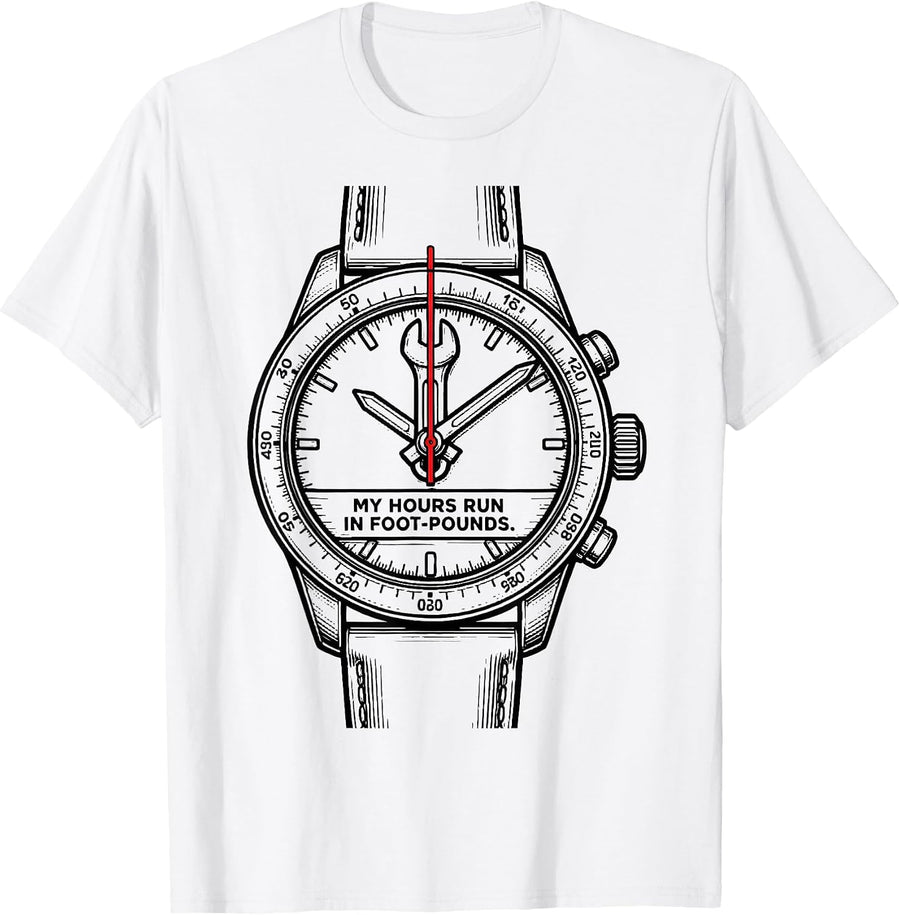 Men's My Hours Run In Foot-Pounds Funny Mechanic Muscle Car T-Shirt - White
