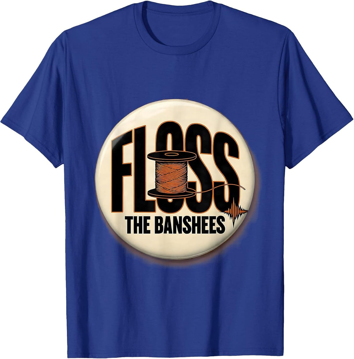 Men's Floss the Banshees Funny Dental Hygienist Halloween Costume T-Shirt - Royal Blue