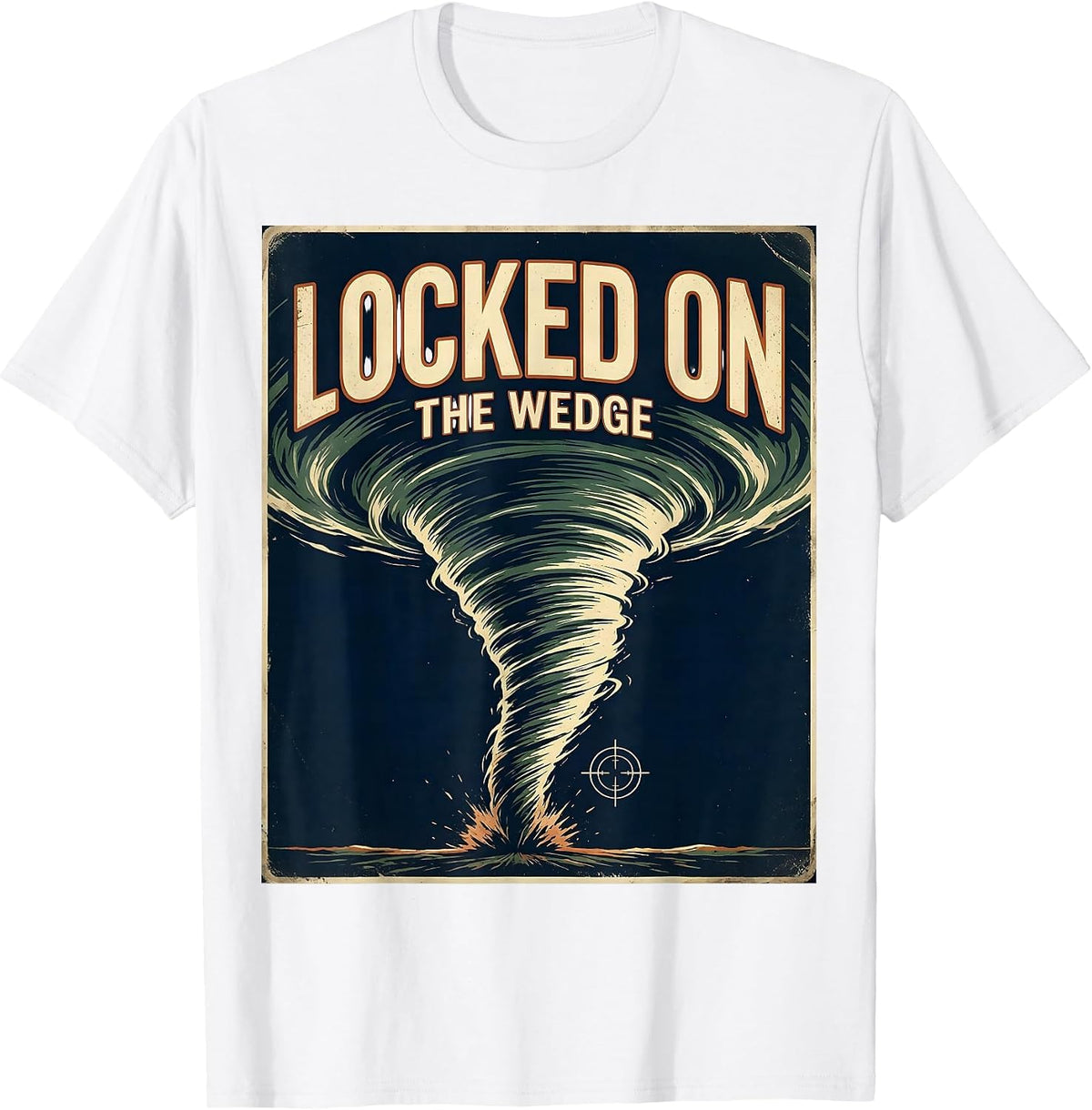 Men's Locked On The Wedge Vintage Storm Chaser Meteorology T-Shirt - White