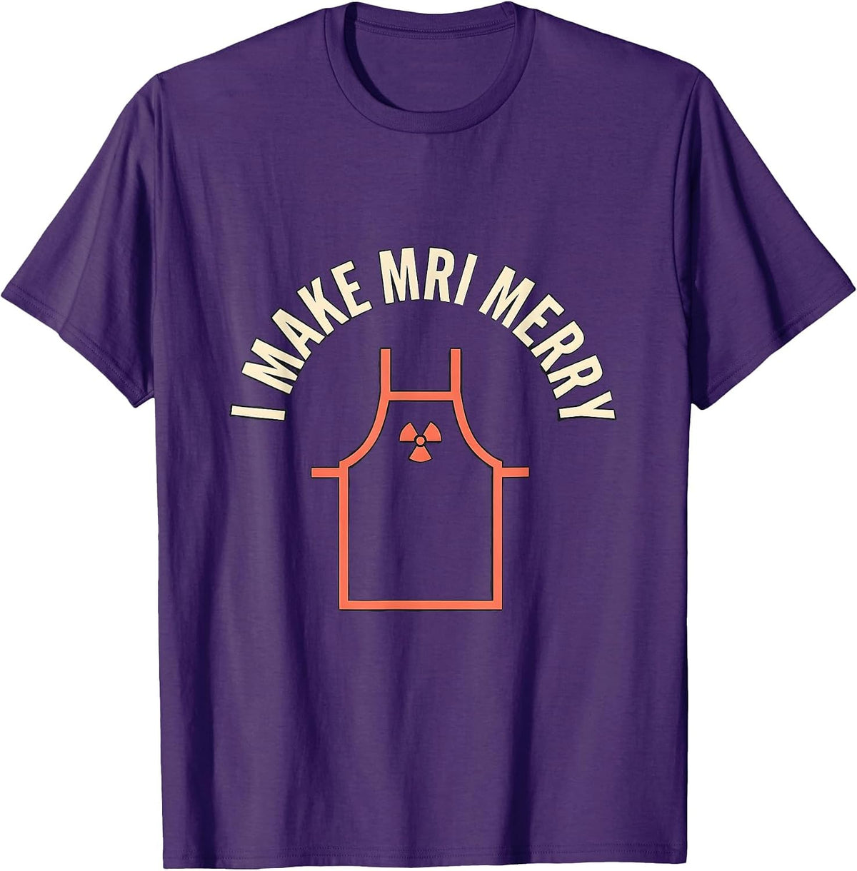 I Make MRI Merry Funny Radiology Tech Rad Tech Gift T-Shirt - Purple