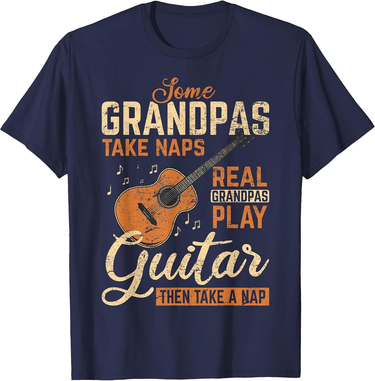 Real Grandpas Play Guitar Then Take Nap Funny Guitarist T-Shirt - Navy Blue