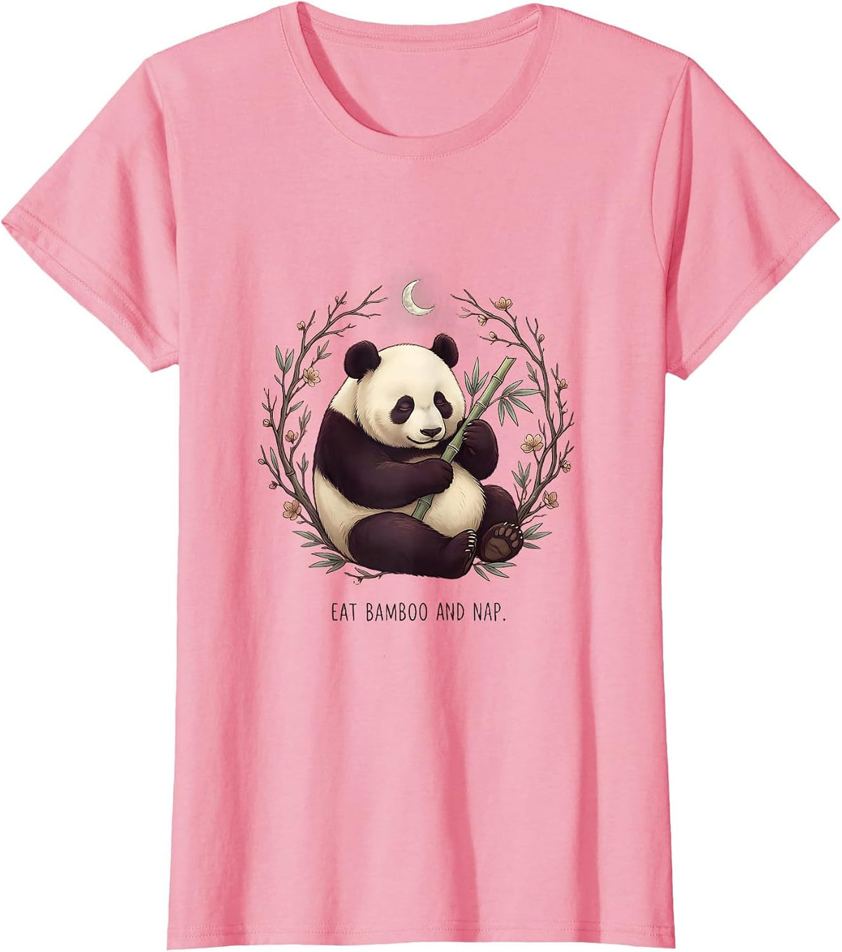 Women's Eat Bamboo and Nap Funny Panda Design T-Shirt - Pink