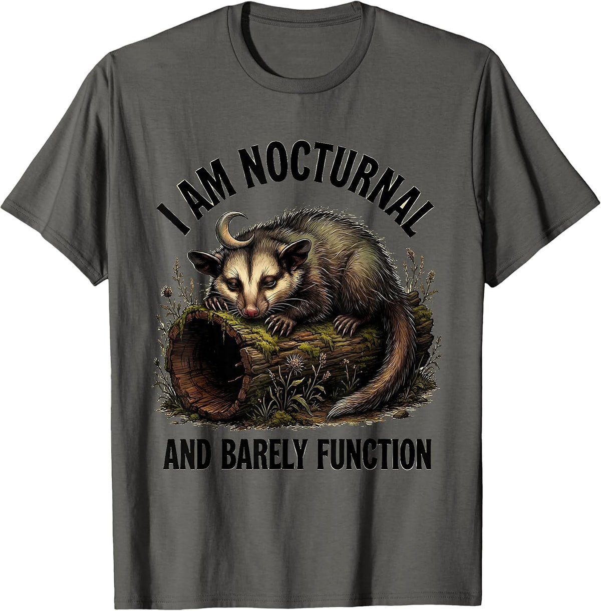 I Am Nocturnal And Barely Function Funny Opossum Meme Humor T-Shirt - Asphalt Grey