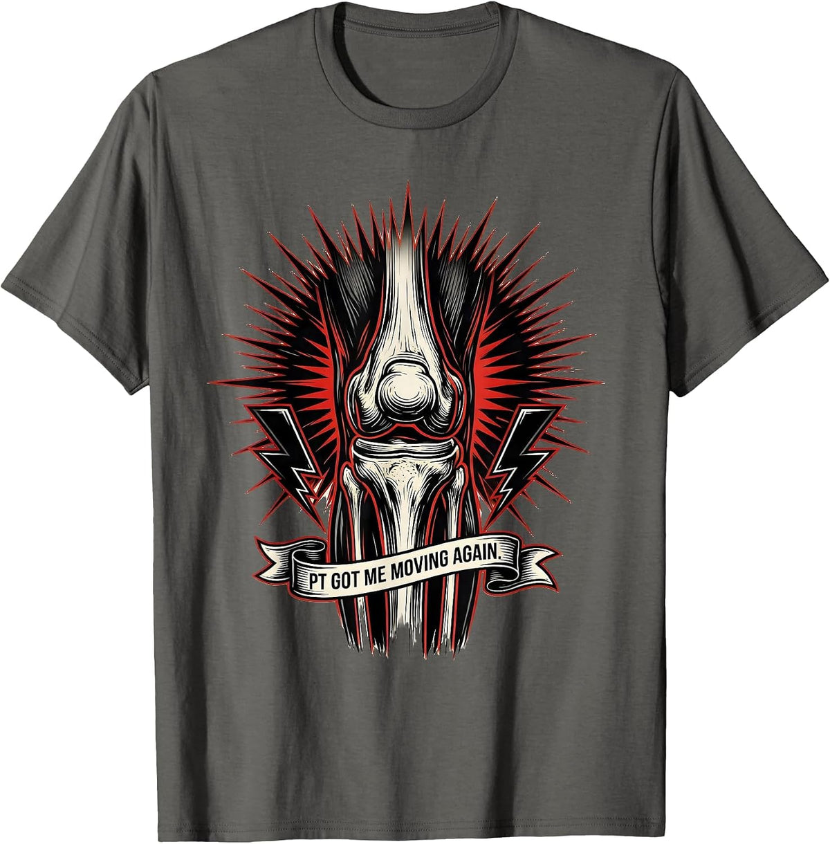 PT Got Me Moving Again Physical Therapy Design T-Shirt - Asphalt Grey
