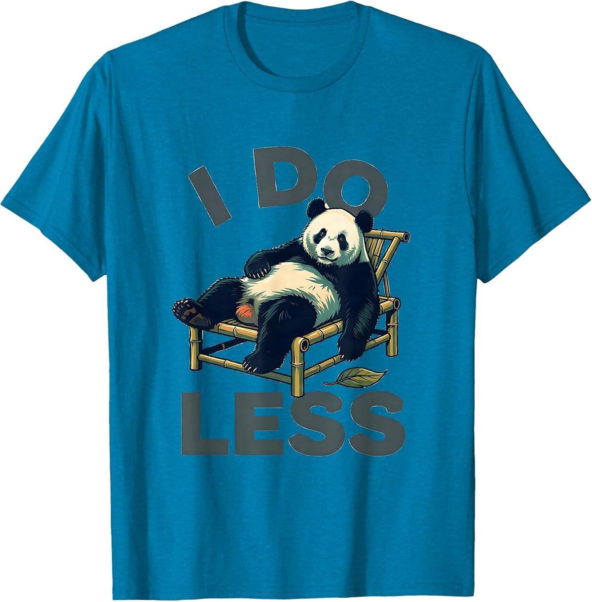 I Do Less Flat Vector Cute Panda Lover Humor Gift T-Shirt - Sapphire Blue