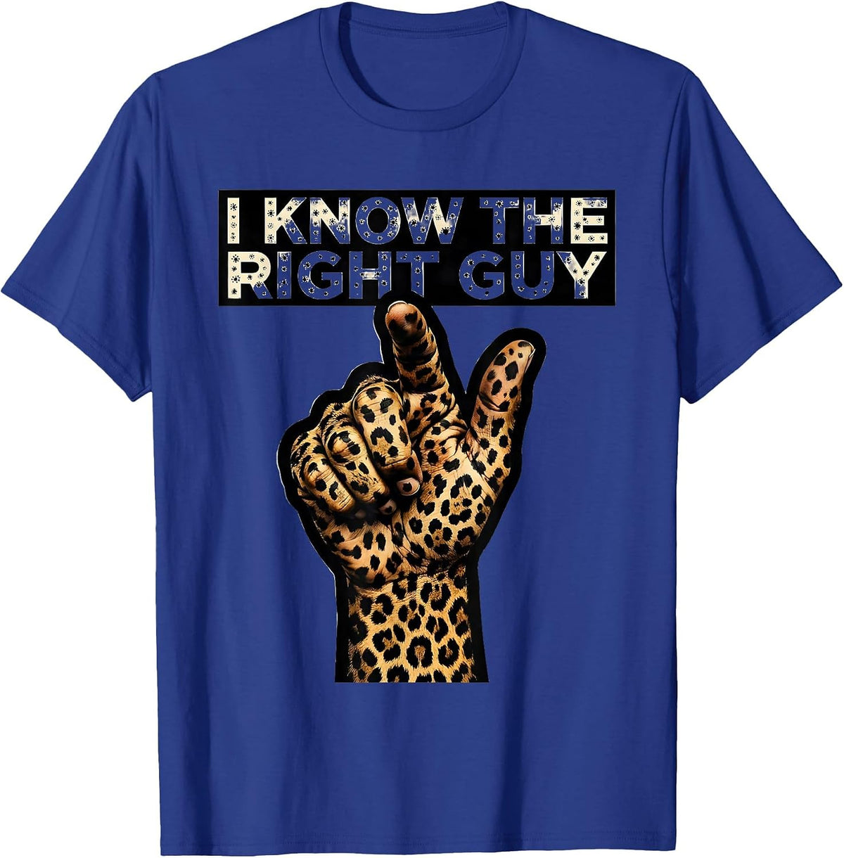 I Cant But I Know A Guy Connector Design T-Shirt - Royal Blue