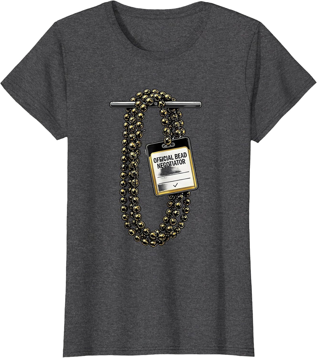 Women's Official Bead Negotiator Funny Mardi Gras Party Group T-Shirt - Dark Heather Grey