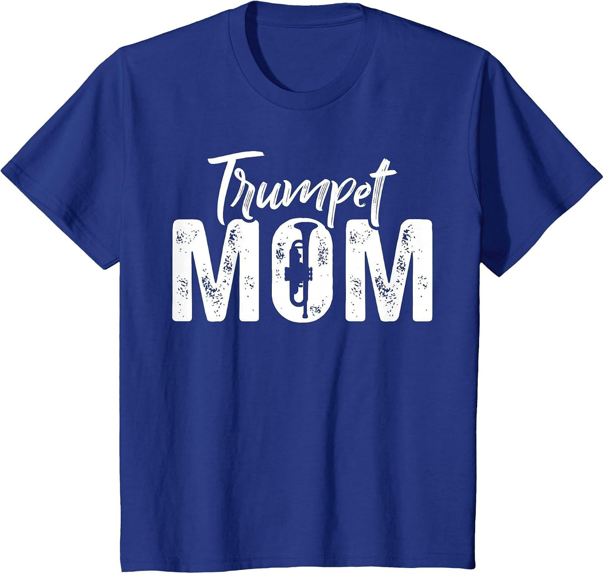 Trumpet Player Mom Mother Trumpet Mom T-Shirt - Royal Blue