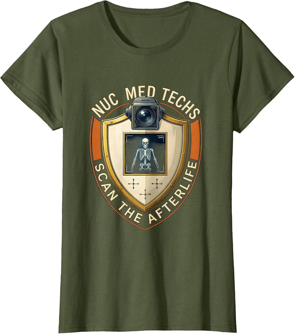 Women's Nuc Med Techs Scan The Afterlife Funny Radiology Tech T-Shirt - Olive Green