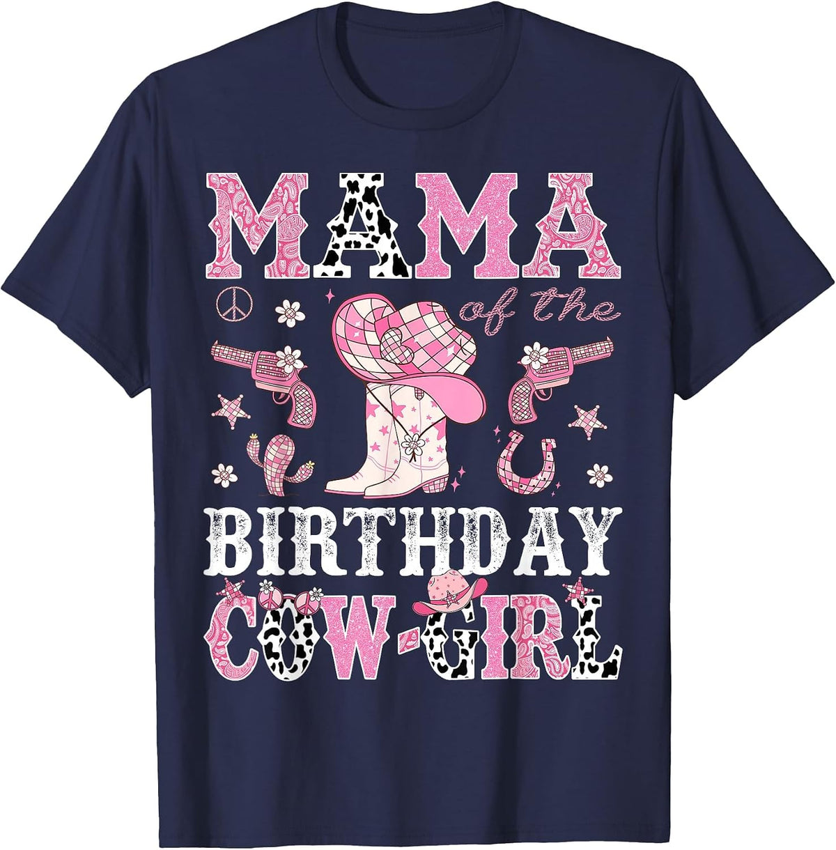 Mama of The Birthday Cowgirl Pink Disco Rodeo Western T-Shirt - Navy Blue