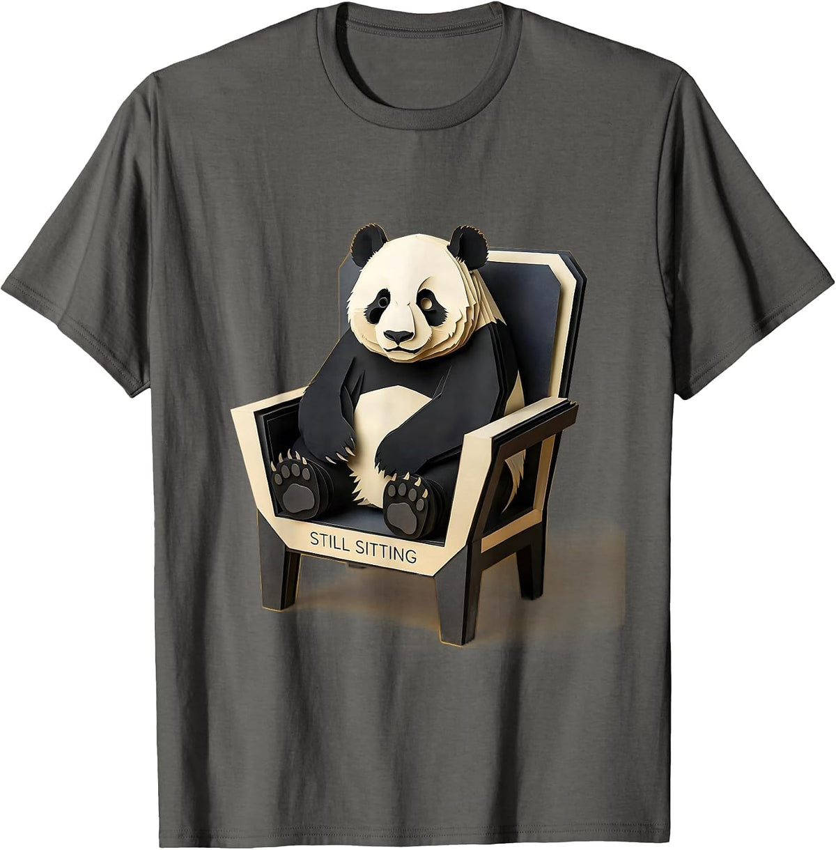 Still Sitting Funny Panda Bear Animal Lover Humor Gift T-Shirt - Asphalt Grey