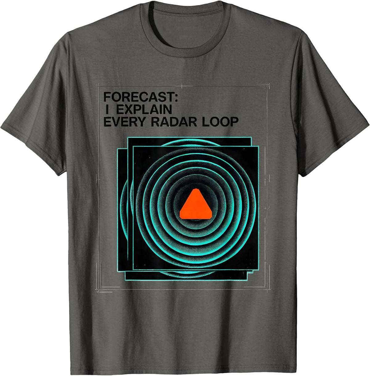 Men's Forecast: I Explain Every Radar Loop Risograph Meteorology T-Shirt - Asphalt Grey