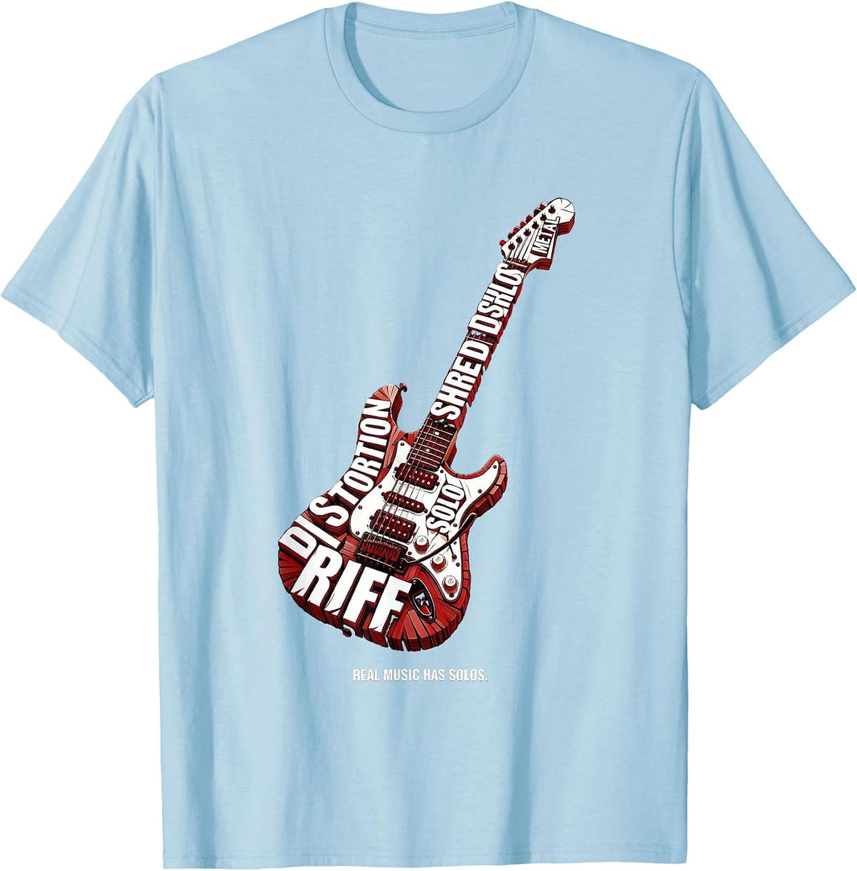 Men's Real Music Has Solos Metal Guitar Design T-Shirt - Baby Blue