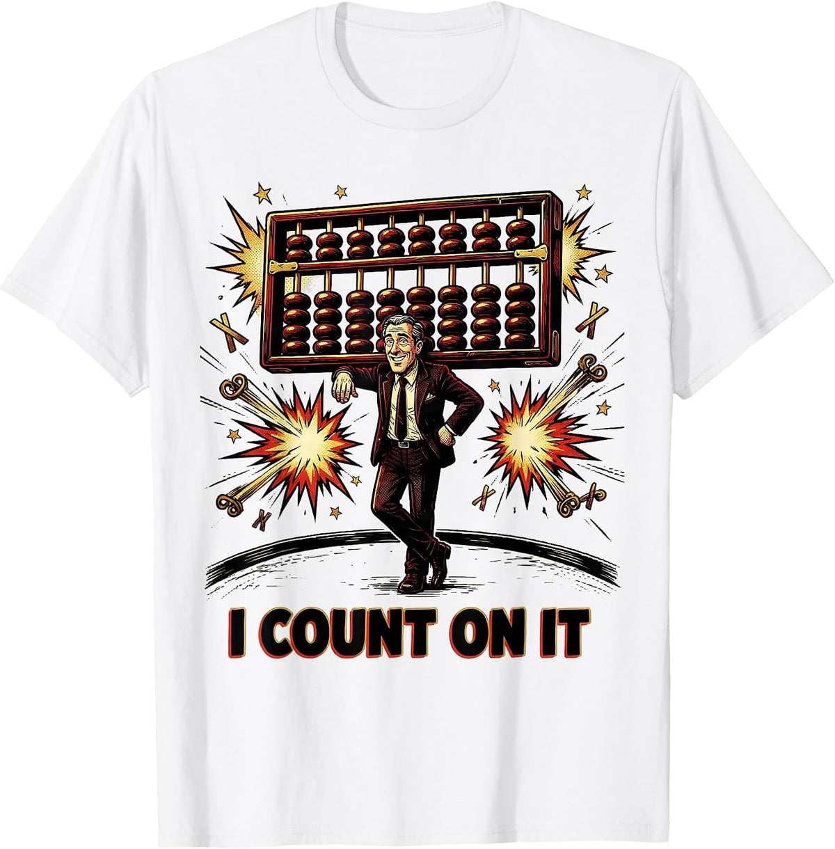 Men's I Count On It Funny Math Teacher Pun Humor Gift T-Shirt - White