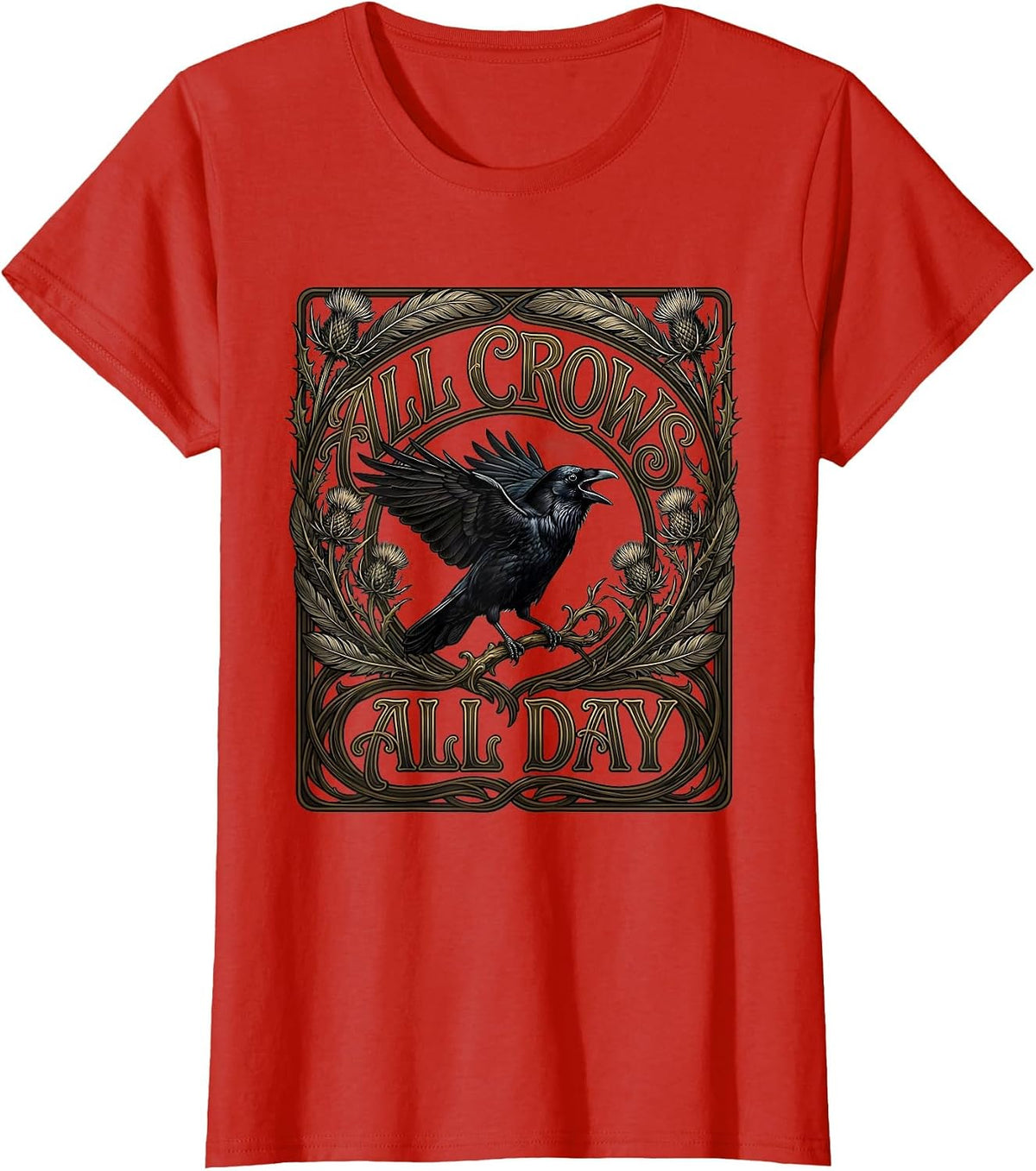 Women's All Crows All Day Bold Bird Lover Design T-Shirt - Red