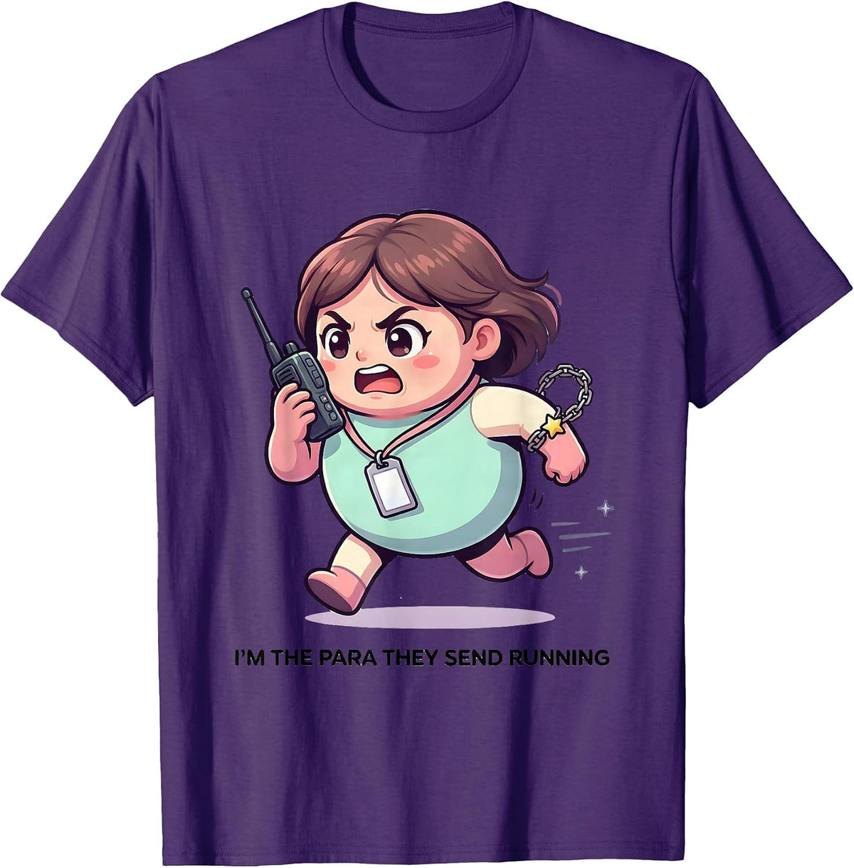 I'm The Para They Send Running Funny Paraprofessional Kawaii T-Shirt - Purple