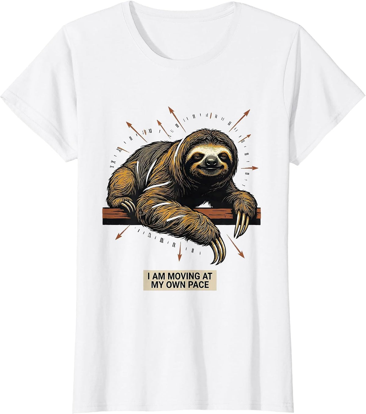 Women's I Am Moving At My Own Pace Funny Sloth Lover Animal Humor T-Shirt - White