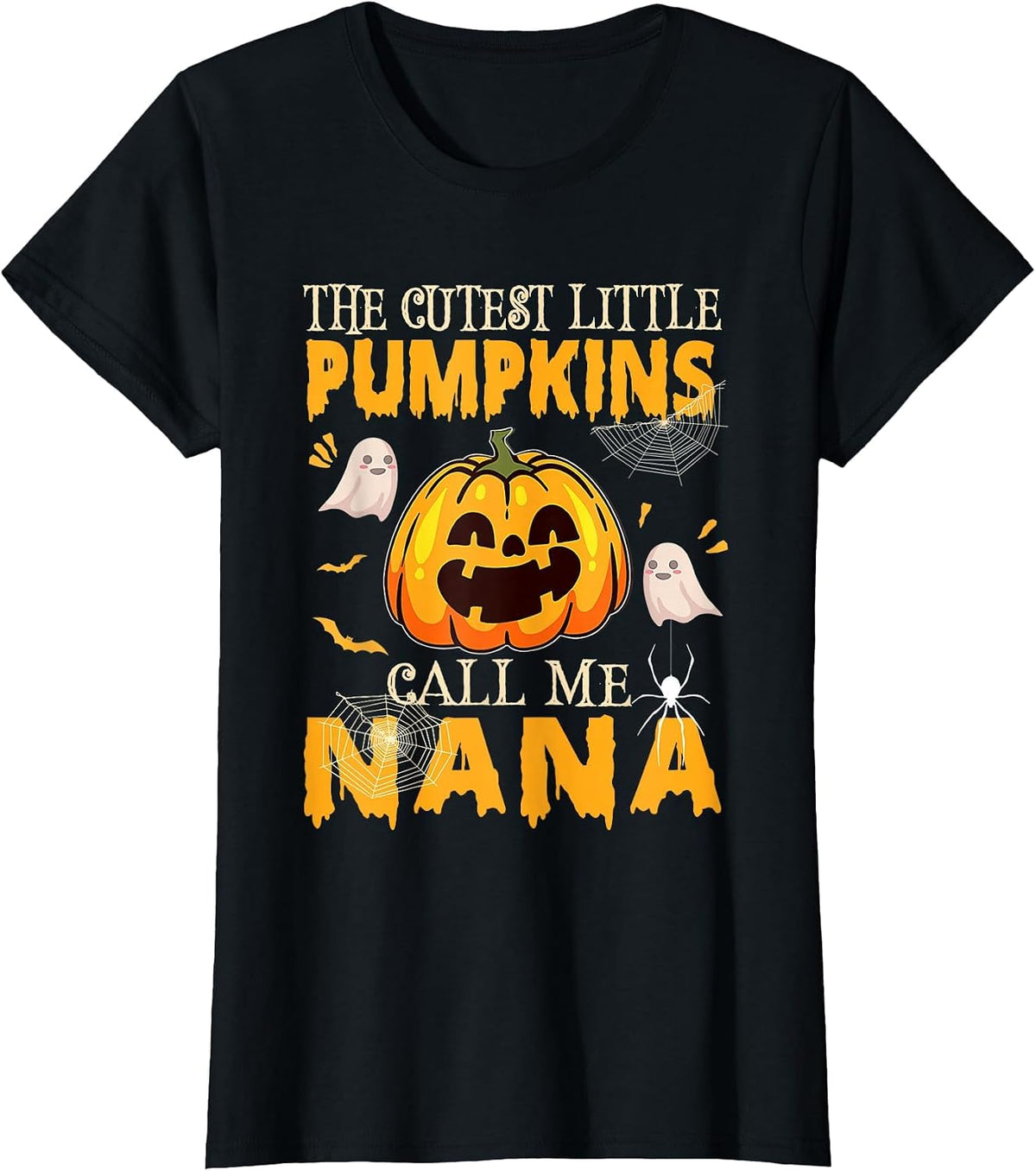 The Cutest Little Pumpkins Call Me Nana Funny Halloween T-Shirt - Black
