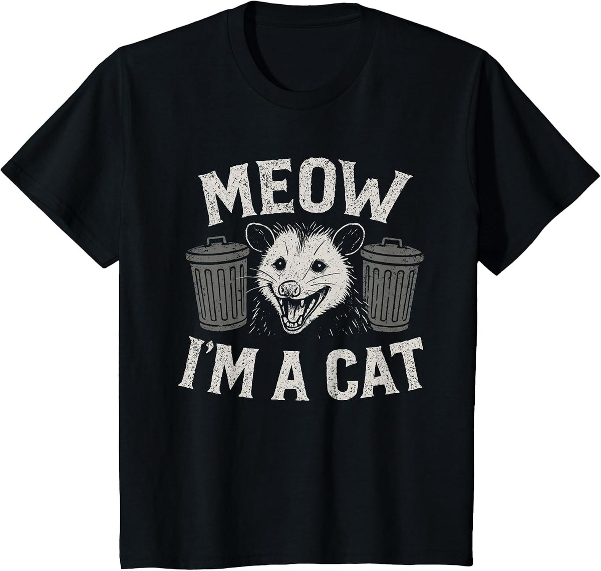 Meow I'm A Cat - Funny Possum Humor Opossum Lover T-Shirt - Black