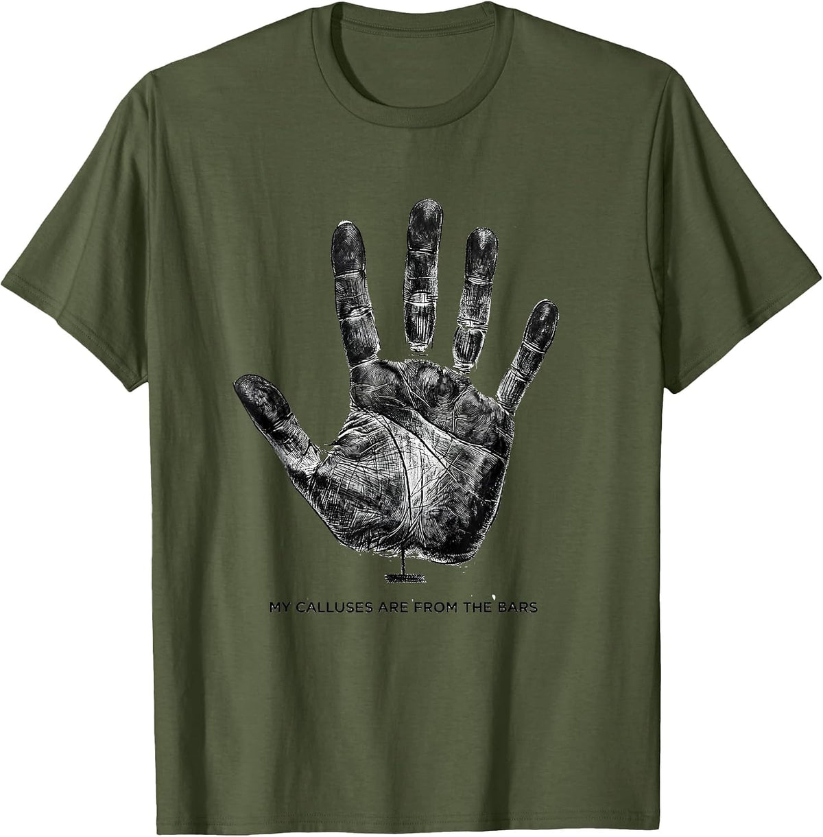 My Calluses Are From The Bars Funny Gymnastics Girl Gift T-Shirt - Olive Green