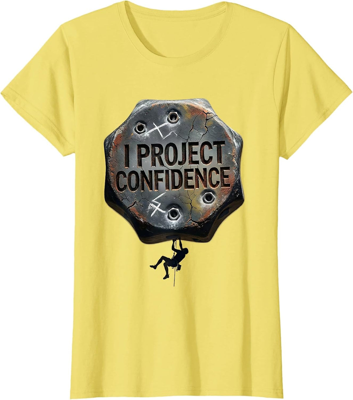 Women's I Project Confidence Distressed Funny Rock Climber T-Shirt - Lemon Yellow
