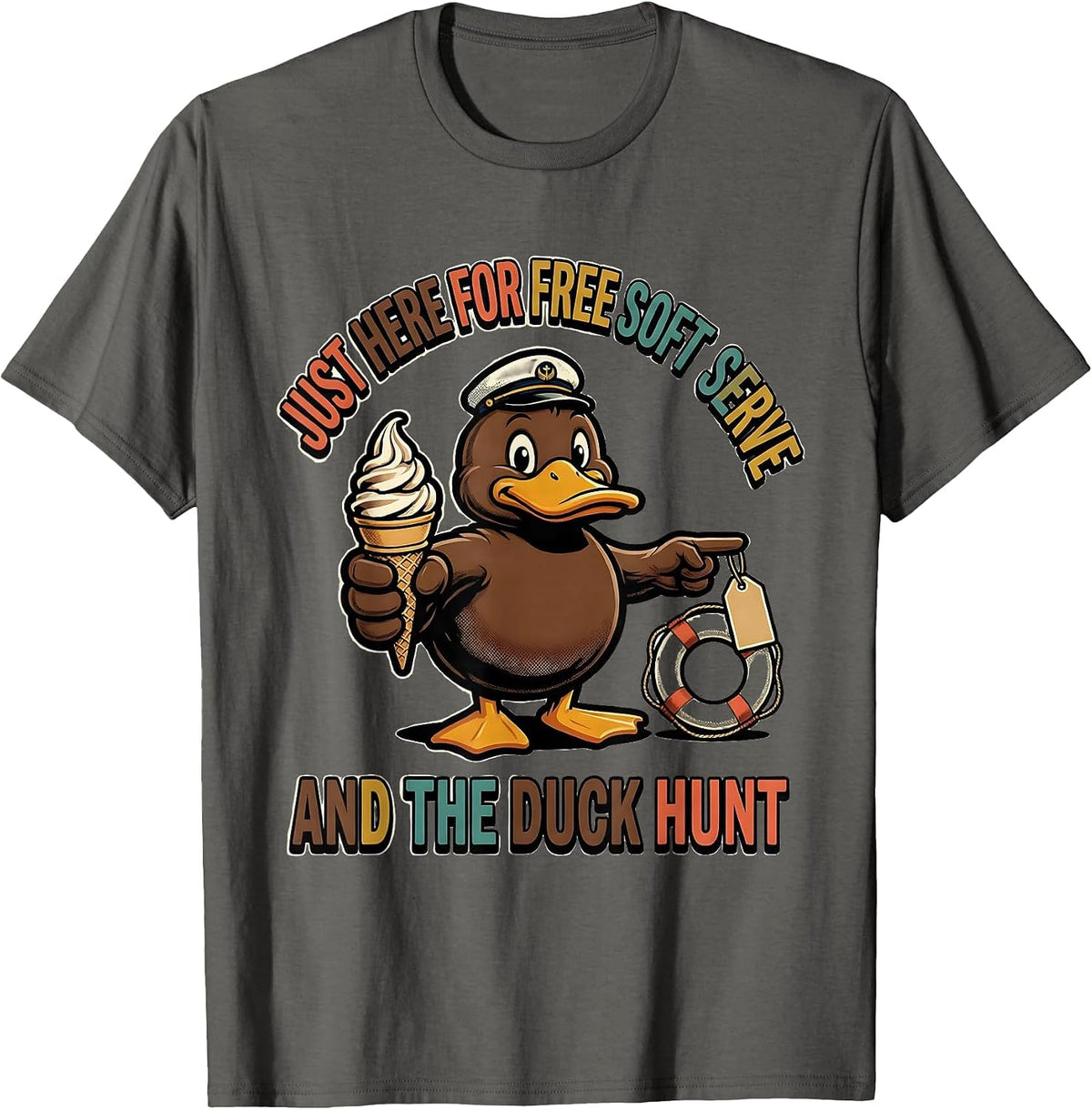 Just Here For Free Soft Serve And The Duck Hunt Funny Cruise T-Shirt - Asphalt Grey