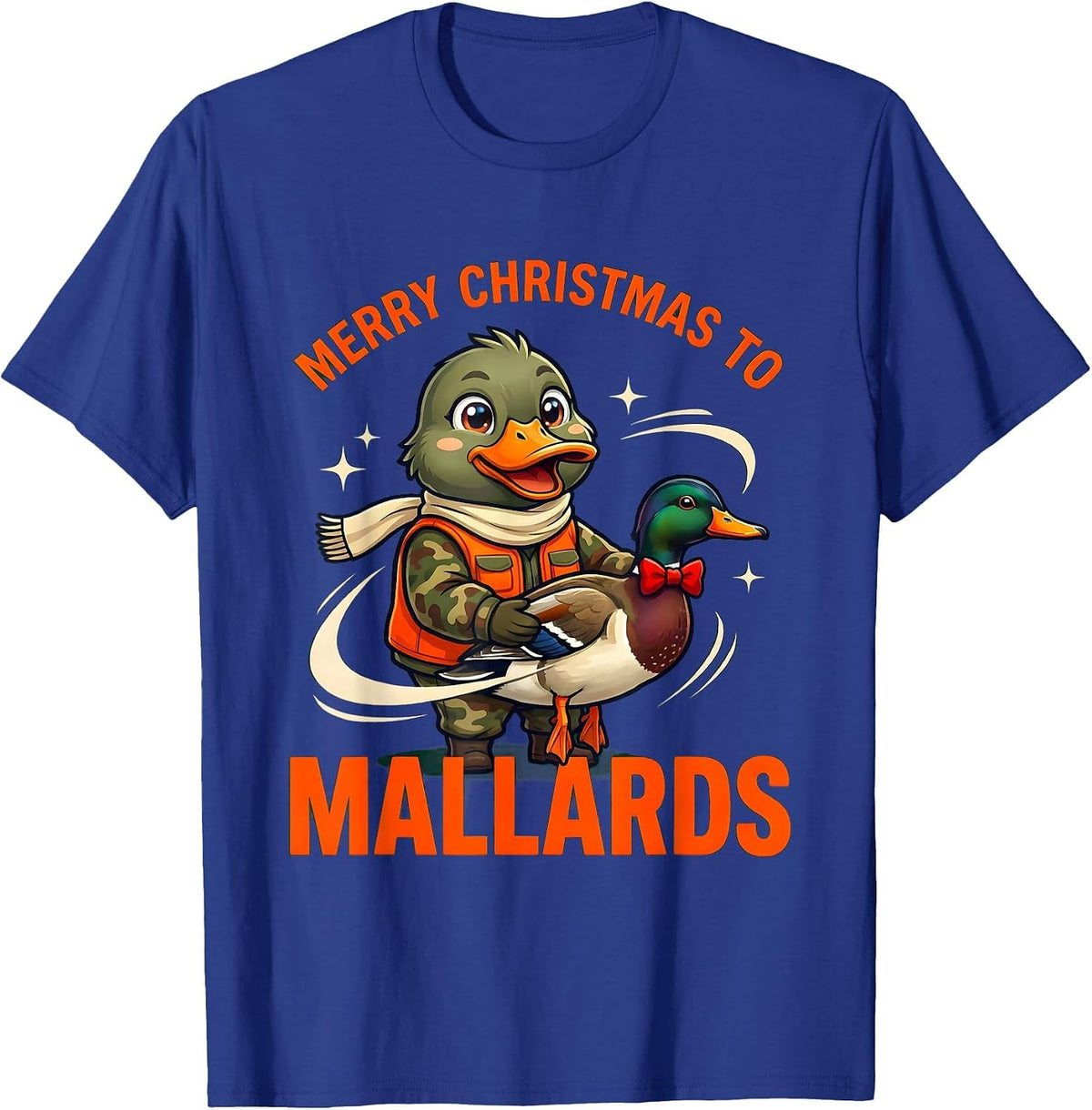 Men's MERRY CHRISTMAS TO MALLARDS Funny Duck Hunter Christmas T-Shirt - Royal Blue