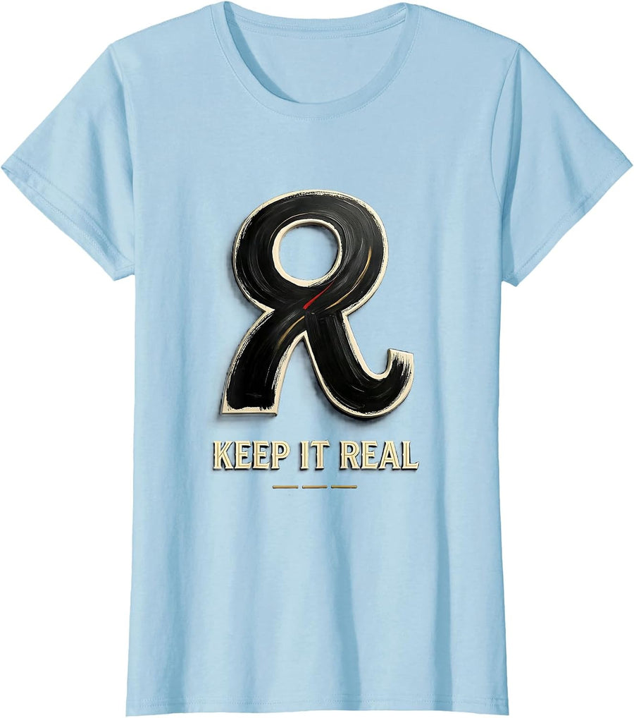 Women's Keep It Real Funny Math Teacher Nerdy Humor Gift T-Shirt - Baby Blue
