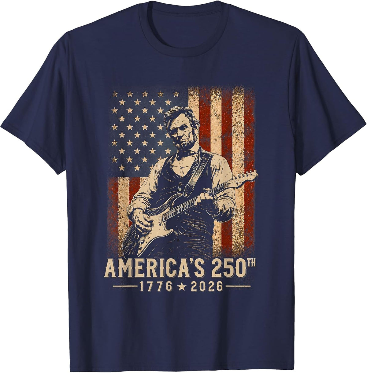 America's 250th Birthday Abraham Lincoln Playing Guitar 250 T-Shirt - Navy Blue