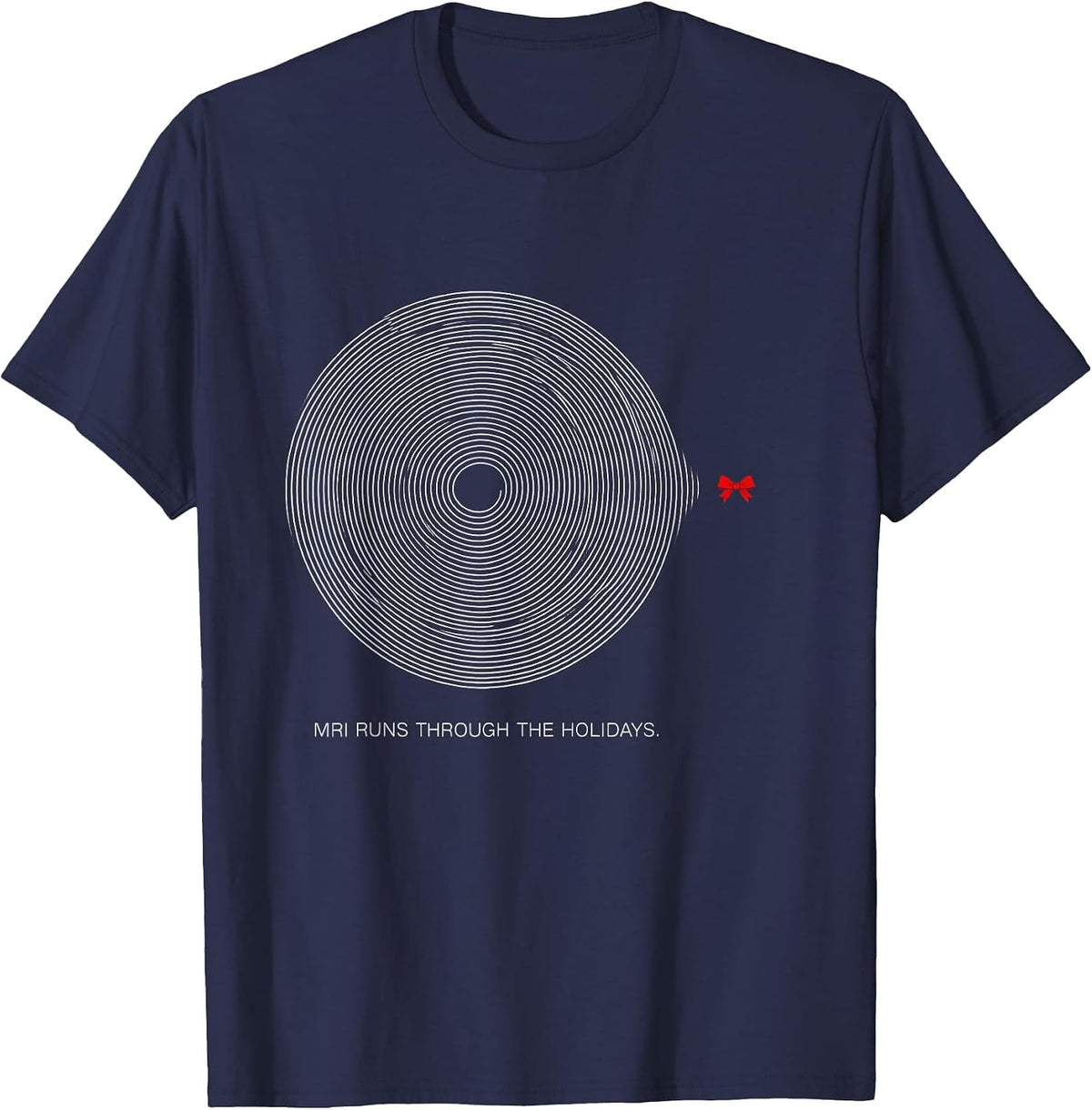 Men's MRI Runs Through The Holidays Funny Radiology Tech Christmas T-Shirt - Navy Blue