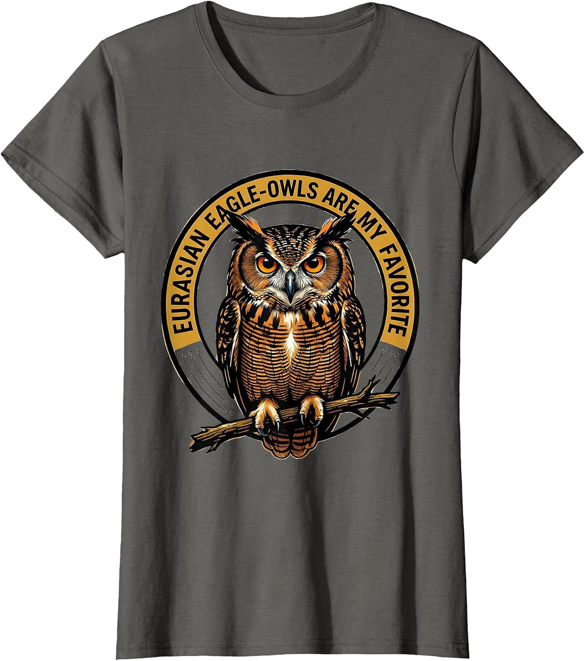 Women's Eurasian Eagle-Owls Are My Favorite Retro Owl Lover Humor T-Shirt - Asphalt Grey