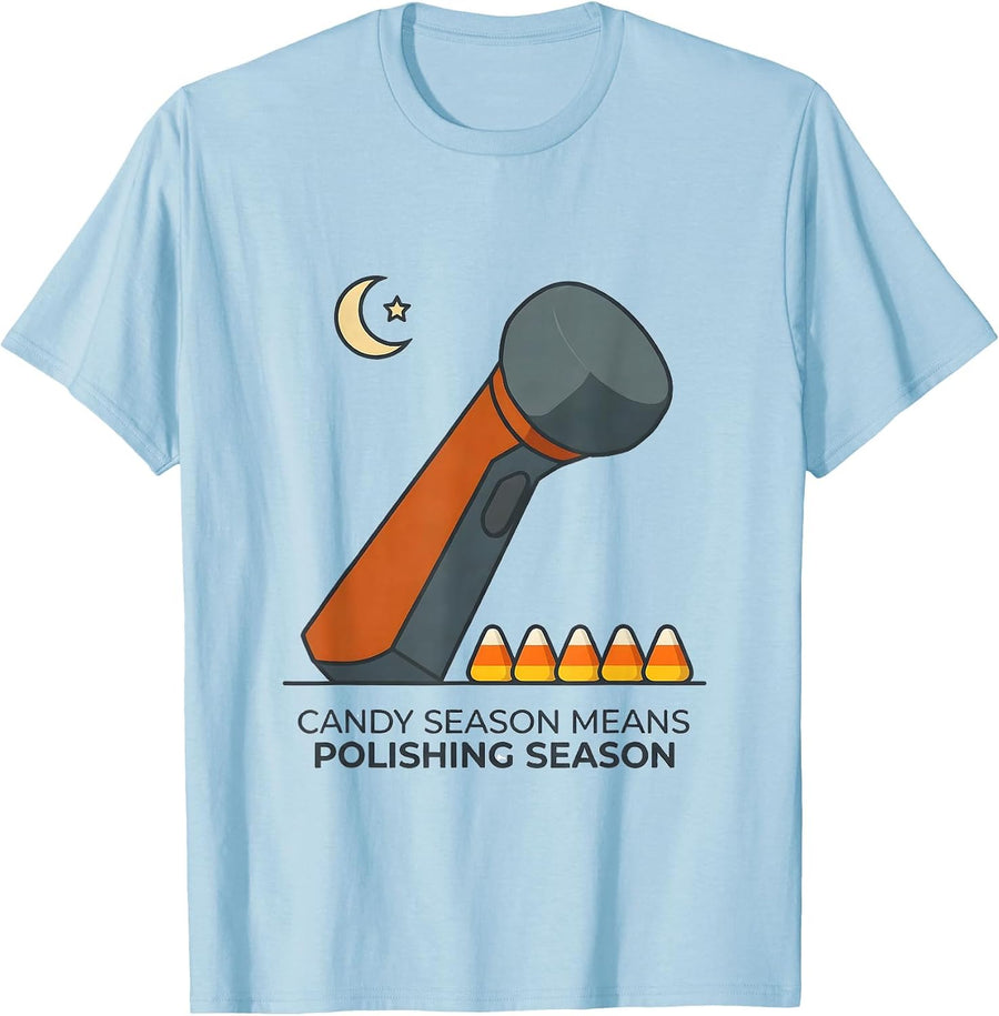 Men's Candy Season Means Polishing Season Funny Dental Hygienist T-Shirt - Baby Blue