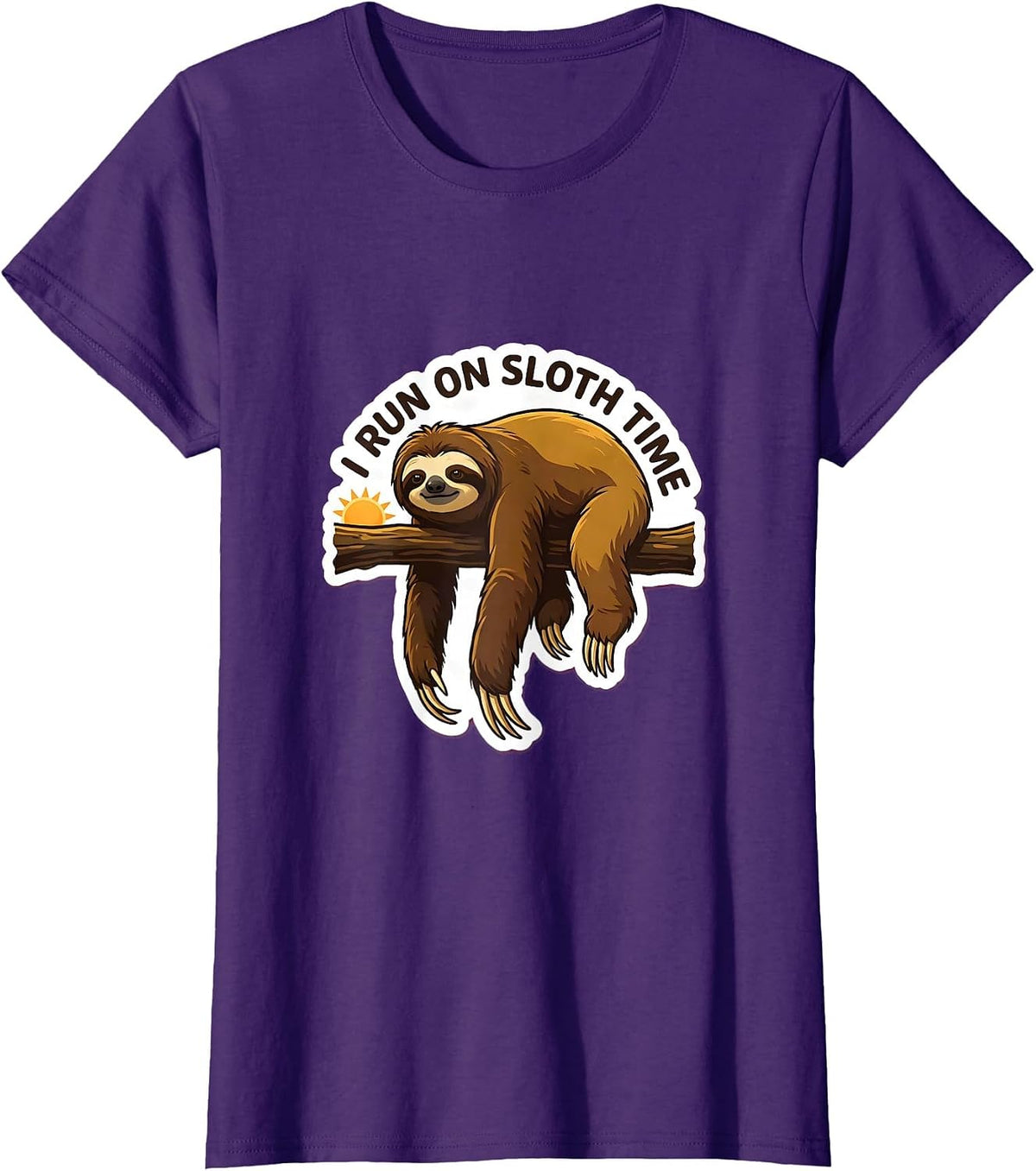 Women's I Run On Sloth Time Funny Sloth Lover Novelty Humor T-Shirt - Purple