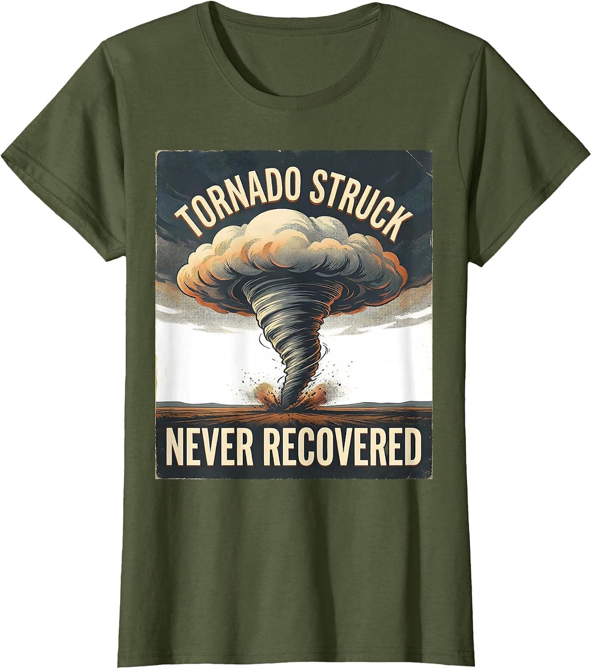 Women's Tornado Struck Never Recovered Vintage Storm Chaser T-Shirt - Olive Green
