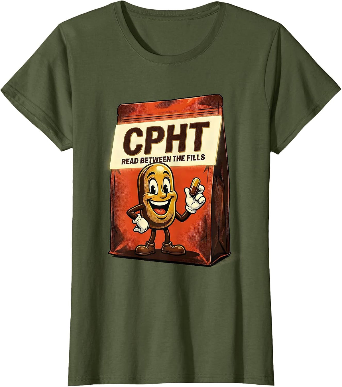 Women's CPhT Read Between The Fills Retro Advertising Pharmacy T-Shirt - Olive Green