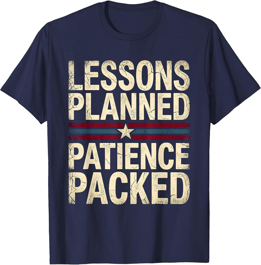 Lessons Planned Patience Packed 4th Grade Teacher T-Shirt - Navy Blue