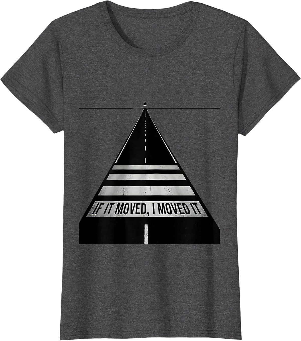 Women's If It Moved, I Moved It Patriotic Trucker Semi Driver T-Shirt - Dark Heather Grey