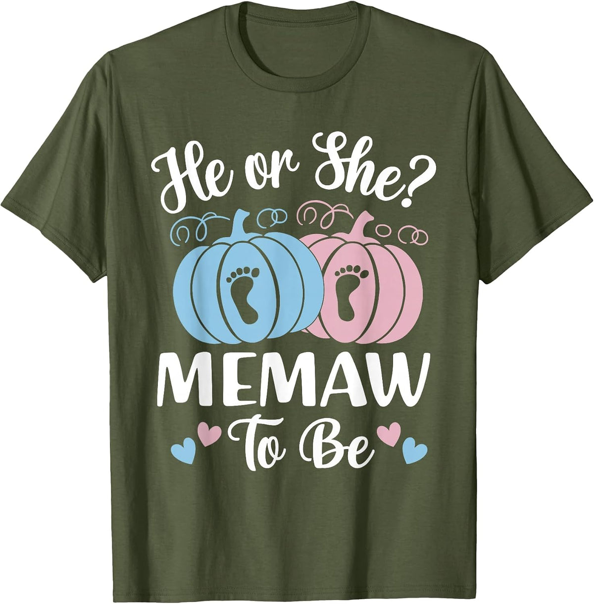 Halloween He or She Memaw to Be Pumpkin T-Shirt - Olive Green