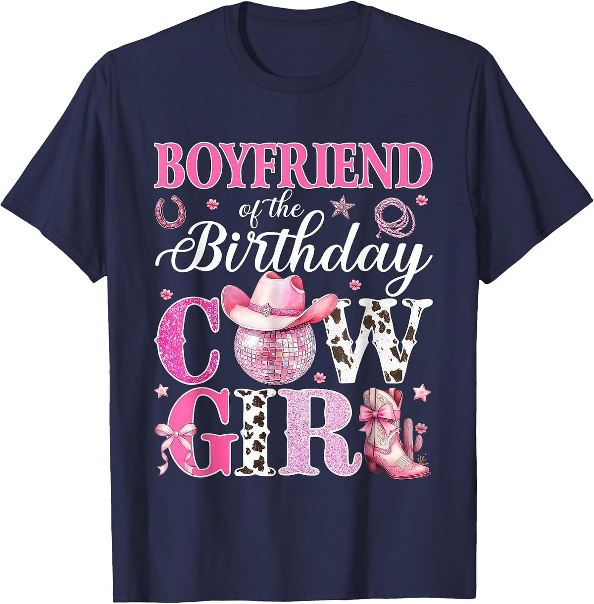 Boyfriend of The Birthday Cowgirl Rodeo Party Bday Girl T-Shirt - Navy Blue