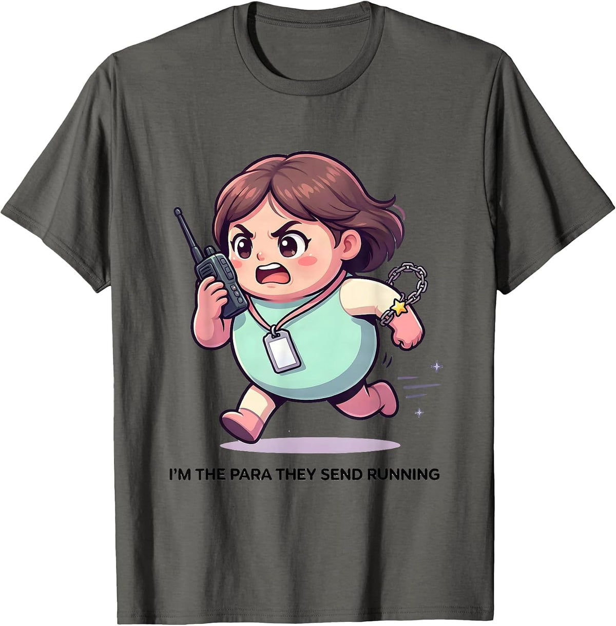 I'm The Para They Send Running Funny Paraprofessional Kawaii T-Shirt - Asphalt Grey