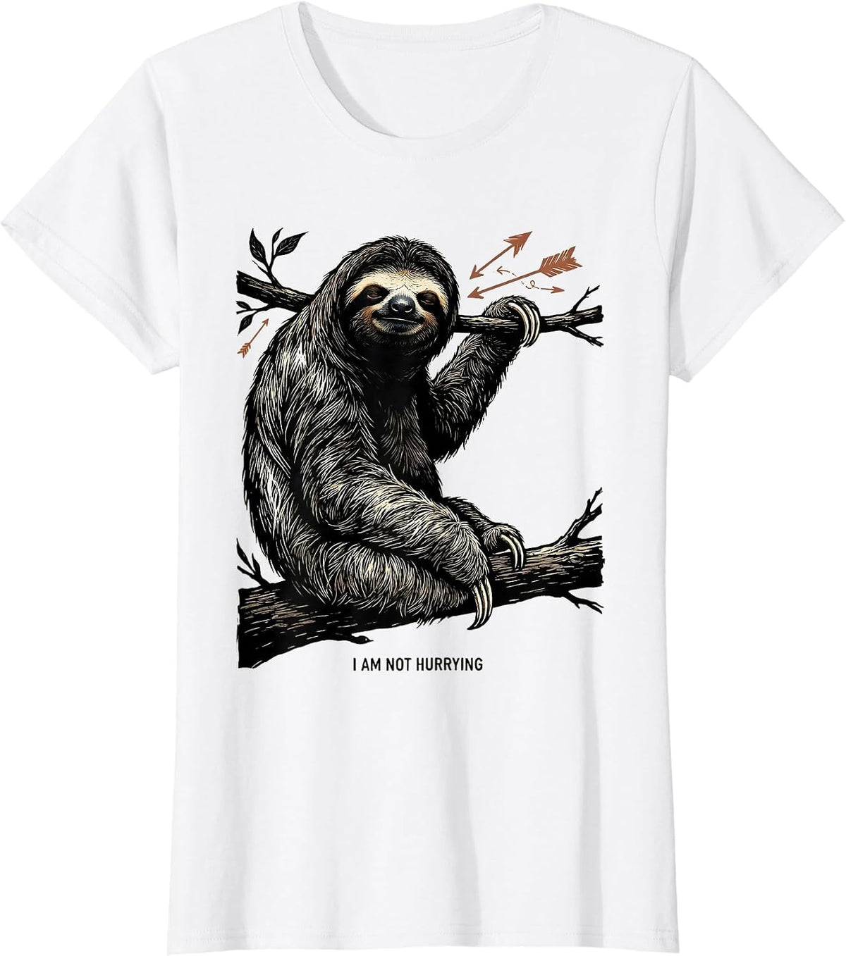 I Am Not Hurrying Funny Sloth Lover Gift T-Shirt - White