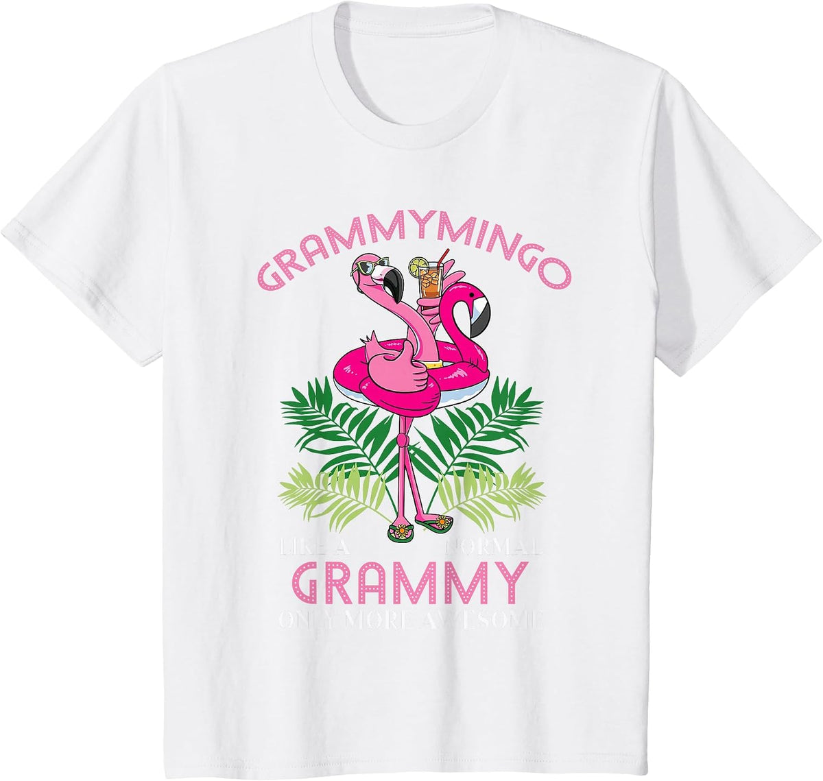 Grammymingo Grammy Flamingo Lover Grandma Grandmother Gramma T-Shirt - White