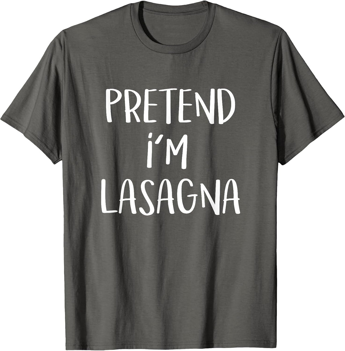 Pretend I'm Lasagna Pasta Costume Party Funny Halloween T-Shirt - Asphalt Grey