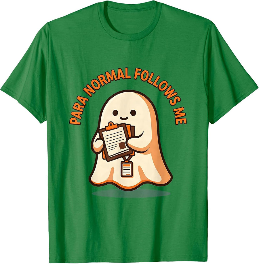 Men's Para Normal Follows Me Funny Ghost Paraprofessional T-Shirt - Kelly Green