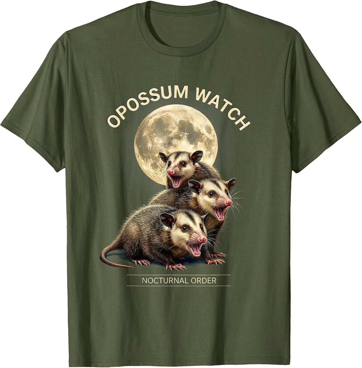 Opossum Watch Nocturnal Order Funny Opossum Lover Animal T-Shirt - Olive Green
