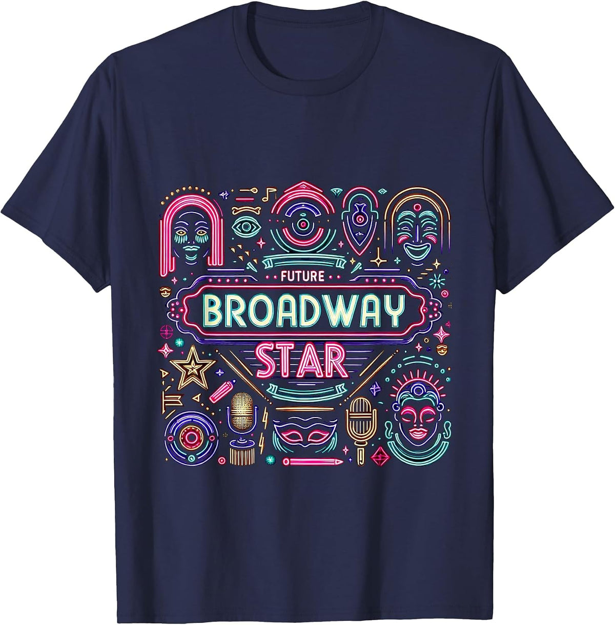 Future Broadway Star |- T-Shirt - Navy Blue