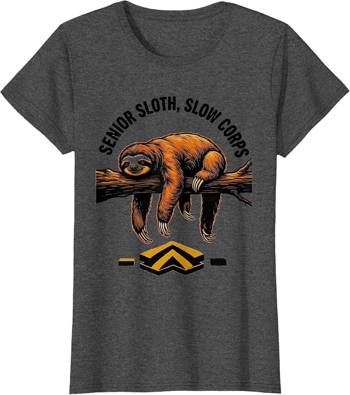 Women's Senior Sloth Slow Corps Funny Lazy Sloth Lover Gift T-Shirt - Dark Heather Grey