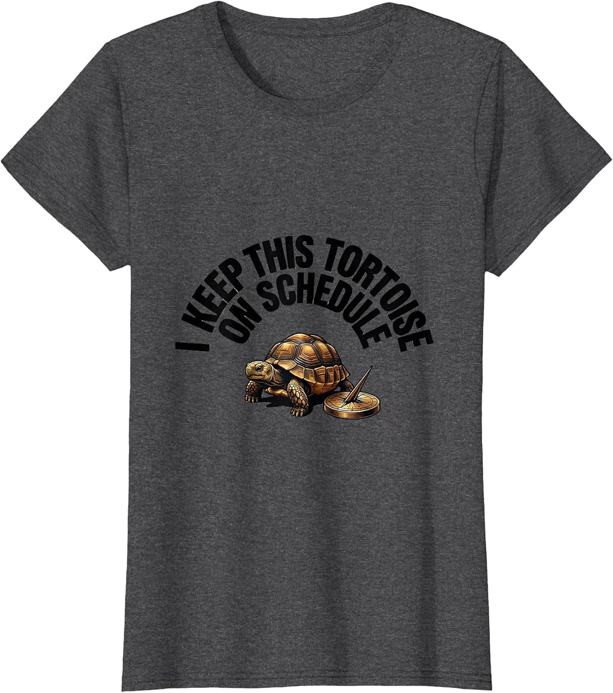 Women's I Keep This Tortoise On Schedule Funny Tortoise Lover Gift T-Shirt - Dark Heather Grey