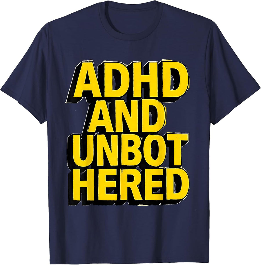 ADHD And Unbothered Stencil Neurodiverse Awareness ADHD T-Shirt - Navy Blue